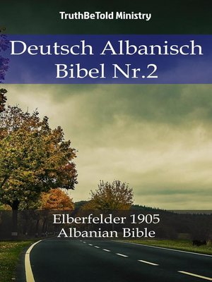 cover image of Deutsch Albanisch Bibel Nr.2